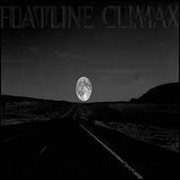Flatline Climax : The Driven Affliction